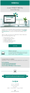 Screenshot of first conversion email announcing the upcoming release of a new bill pay platform